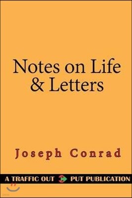Notes on Life & Letters