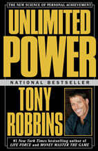 Unlimited Power: The New Science of Personal Achievement