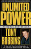 Unlimited Power: The New Science of Personal Achievement