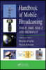 Handbook of Mobile Broadcasting