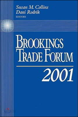 Brookings Trade Forum: 2001