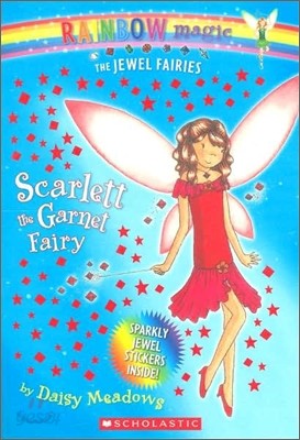 Rainbow Magic the Jewel Fairies #2 : Scarlett the Garnet Fairy