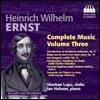 Sherban Lupu / Ian Hobson 에른스트: 바이올린과 피아노를 위한 작품 3집 (Heinrich Wilhelm Ernst: Complete Music for Violin and Piano Vol. 3)