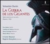 Rogerio Goncalves 세바스찬 두론: 오페라 '거인들의 싸움' - 로제리오 곤살베스, 아 코르테 무지칼 (Sebastian Duron: La Guerra de los Gigantes)