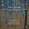 Karl-Andreas Kolly 프란츠 슈미트: 왼손 피아노와 오케스트라를 위한 작품집 (Franz Schmidt: Works for Piano Left Hand & Orchestra)