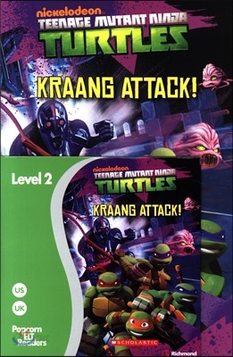 Popcorn ELT Readers Level 2 : Teenage Mutant Ninja Turtles: Kraang Attack!   