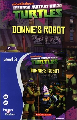 Popcorn ELT Readers Level 3  : Teenage Mutant Ninja Turtles: Donnie&#39;s Robot  