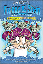 Franny K. Stein Mad Scientist #06 : Fran with Four Brains
