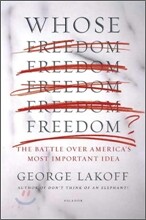 Whose Freedom?