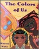 The Colors of Us