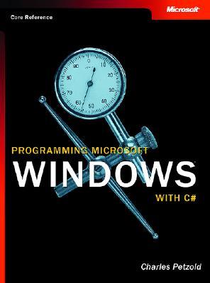 Programming Microsoft  Windows with C#