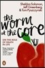 The Worm at the Core