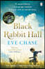 The Black Rabbit Hall