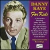 Danny Kaye (대니 케이) Vol.2 - For Kids (Original 1947-1955 Recordings)