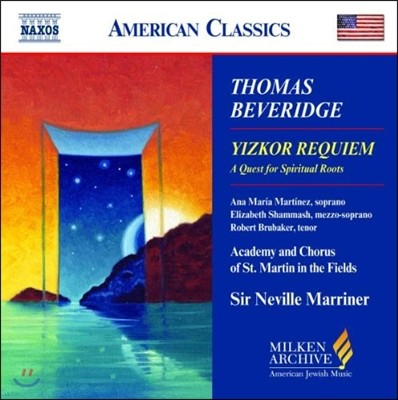 Neville Marriner 토마스 비버리지: 이즈코르 레퀴엠 (Thomas Beveridge: Yizkor Requiem - A Quest for Spiritual Roots)