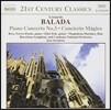 Jose Serebrier 발라다: 관현악 작품 2집 - 피아노 협주곡 3번, 기타 협주곡 '마술' (Leonardo Balada: Piano Concerto, Concierto Magico)