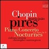 Maria Joao Pires 쇼팽: 피아노 협주곡 2번, 녹턴 - 마리아 주앙 피레스 (Chopin: Piano Concerto Op.21, Nocturnes)