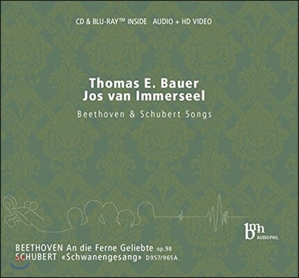 Thomas Bauer / Jos van Immerseel 베토벤: '멀리 있는 연인에게' / 슈베르트: '백조의 노래' (Beethoven: An die ferne Geliebte / Schubert: Schwanengesang)