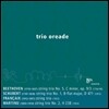 Trio Oreade 베토벤 / 슈베르트 / 장 프랑세 / 마르티누: 현악 삼중주집 (Beethoven / Schubert / Francaix / Martinu: String Trios)