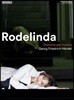 Danielle de Niese / Nikolaus Harnoncourt 헨델: 오페라 '로델린다' (Handel: Rodelinda) [2DVD]