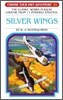 Silver Wings [With 2 Trading Cards]