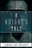 A Knight's Tale