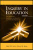 Inquiry in Education, Volume I