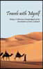 Travels with Myself: Being a Collection (Unabridged) of the Newsletters of Gary Lukatch