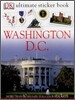Ultimate Sticker Book: Washington, D.C.: More Than 60 Reusable Full-Color Stickers [With Stickers]