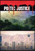 Poetic Justice