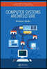 Computer Systems Architecture