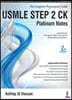 USMLE Platinum Notes Step 2 Ck: The Complete Preparatory Guide