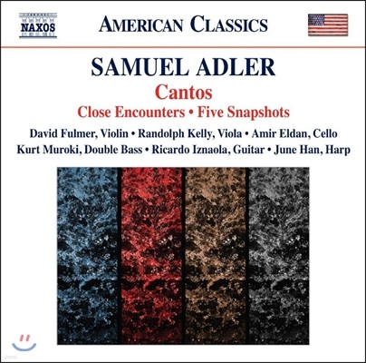 David Fulmer 사무엘 애들러: 칸토 연작, 다섯 개의 스냅사진 (Samuel Adler: Cantos, Close Encounters, Five Snapshots)