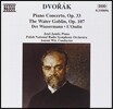 Jeno Jando / Antoni Wit 드보르작: 피아노 협주곡, 물의 요정 (Dvorak: Piano Concerto Op.33, The Water Goblin[Vodnik] Op.107)