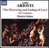 Musica Solare 아틸리오 아리오스티: 여섯 개의 칸타타 (Attilio Ariosti: Six Cantatas 'The Flowering and Fading of Love')
