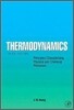 Thermodynamics : Principles Characterizing Physical and Chemical Processes, 3/E