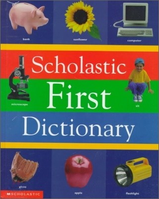 Scholastic First Dictionary