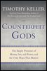 Counterfeit Gods
