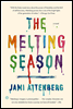 The Melting Season