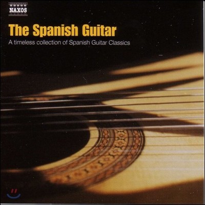스페니쉬 기타 - 스페인 클래식 기타 음악 모음집 (The Spanish Guitar - A Timeless Collection of Spanish Guitar Classics)