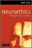 Neuroethics: Challenges for the 21st Century