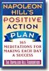 Napoleon Hill's Positive Action Plan: 365 Meditations For Making Each Day a Success