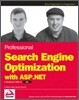 Professional Search Engine Optimization with ASP.NET : A Developer's Guide to SEO