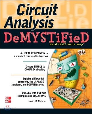 Circuit Analysis Demystified