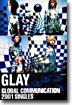 GLAY/GLOBAL COMMUNICATION-2001 SUBGKES