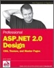 Professional ASP.NET 2.0 Design: CSS, Themes, and Master Pages