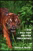 I Wish I Was a Tiger and Other Simple Rhymes