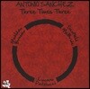Antonio Sanchez (안토니오 산체스) - Three Times Three (Deluxe Edition)