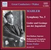 Bruno Walter 말러: 교향곡 5번, 젊은 날의 노래 - 브루노 발터 (Mahler: Symphony No.5, Lieder und Gesange aus der Jugendzeit)