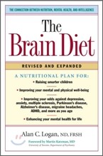 The Brain Diet : The Connection Between Nutrition, Mental Health, and Intelligence
